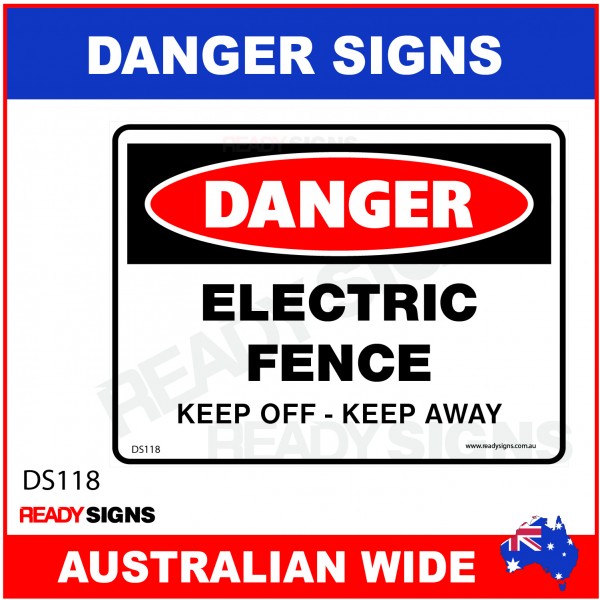 DANGER SIGN - DS-118 - ELECTRIC FENCE